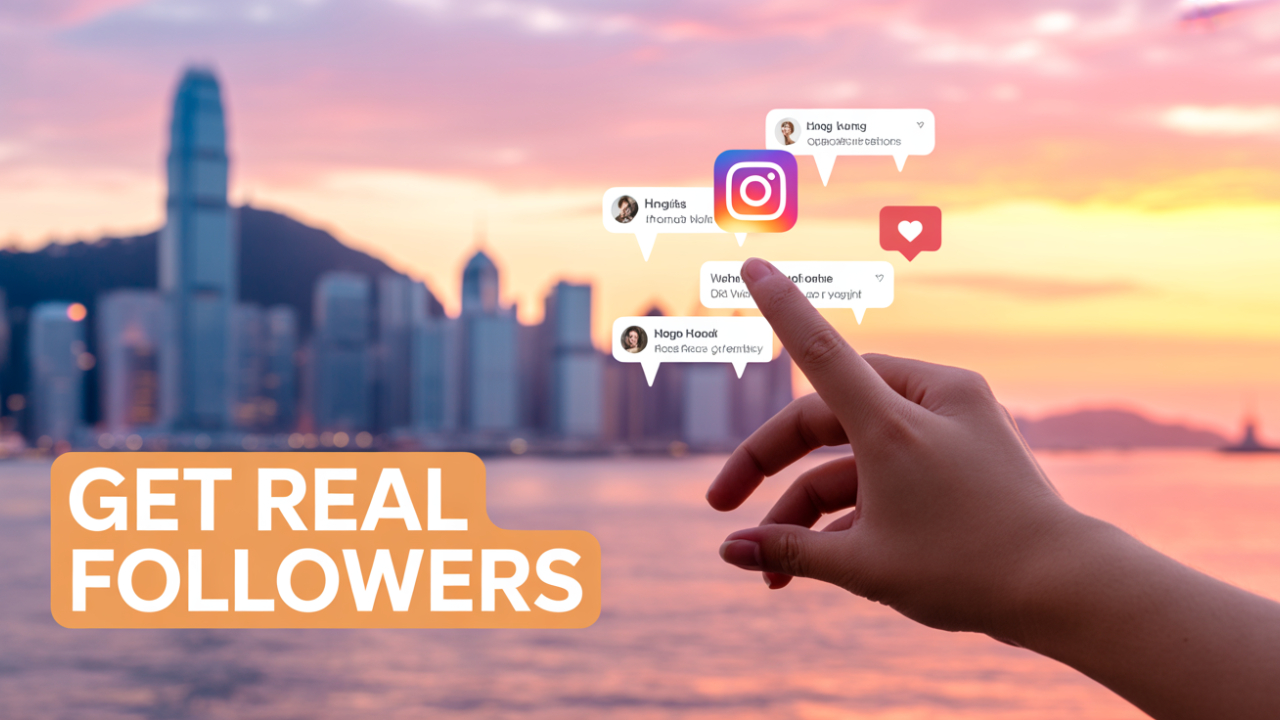 buy IG followers Hong Kong