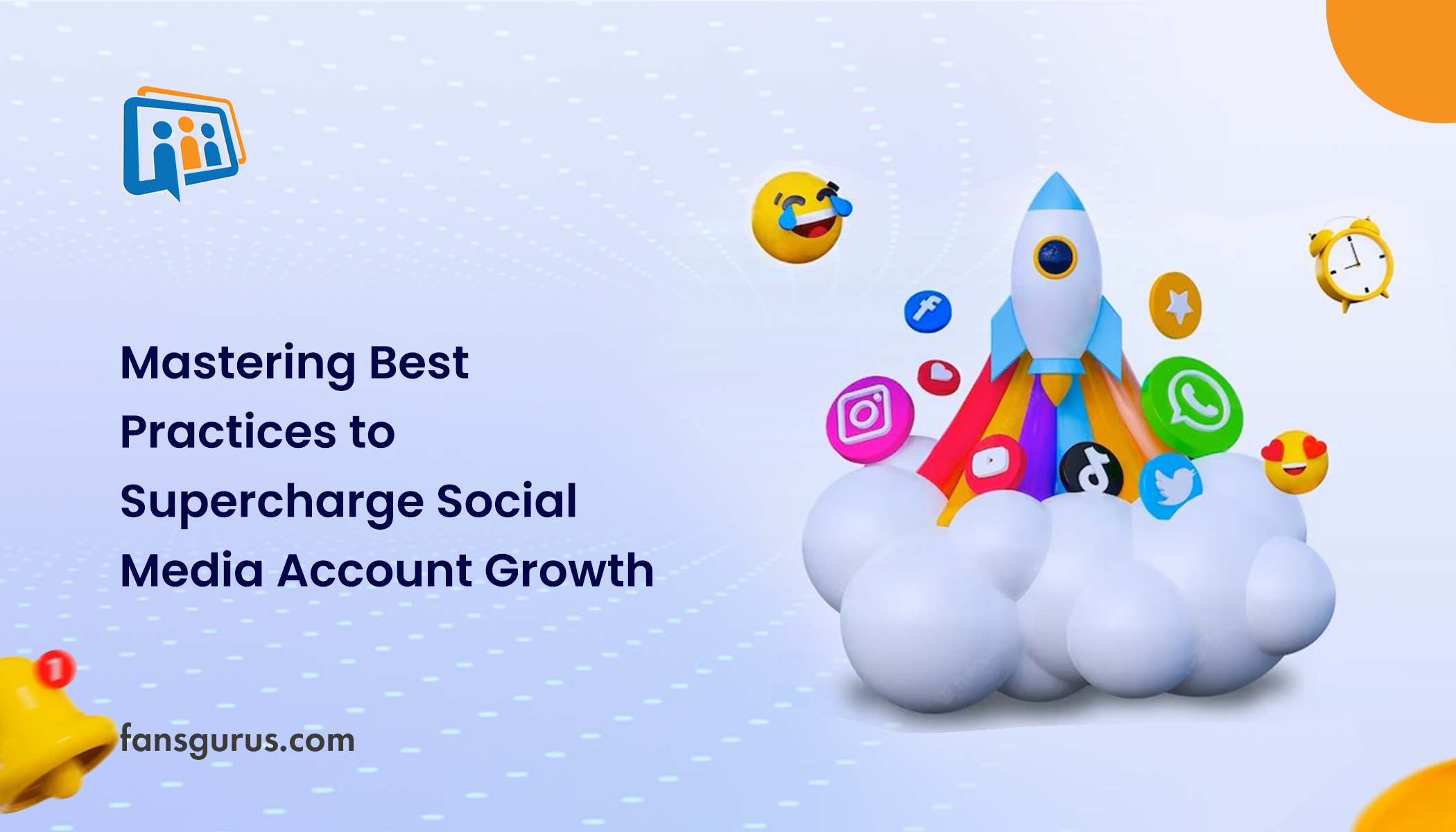 Mastering Best Practices to Supercharge Social Media Account Growth