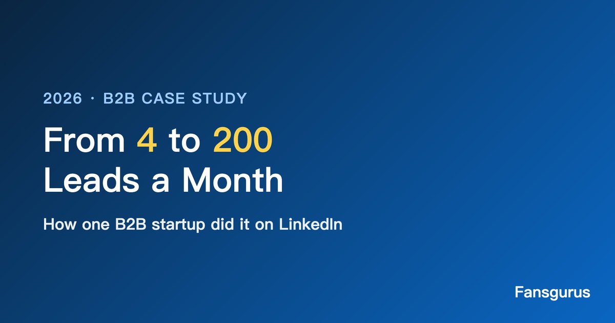 كيف استخدمت شركة B2B ناشئة منصة LinkedIn لتوليد 200 عميل محتمل شهريًا