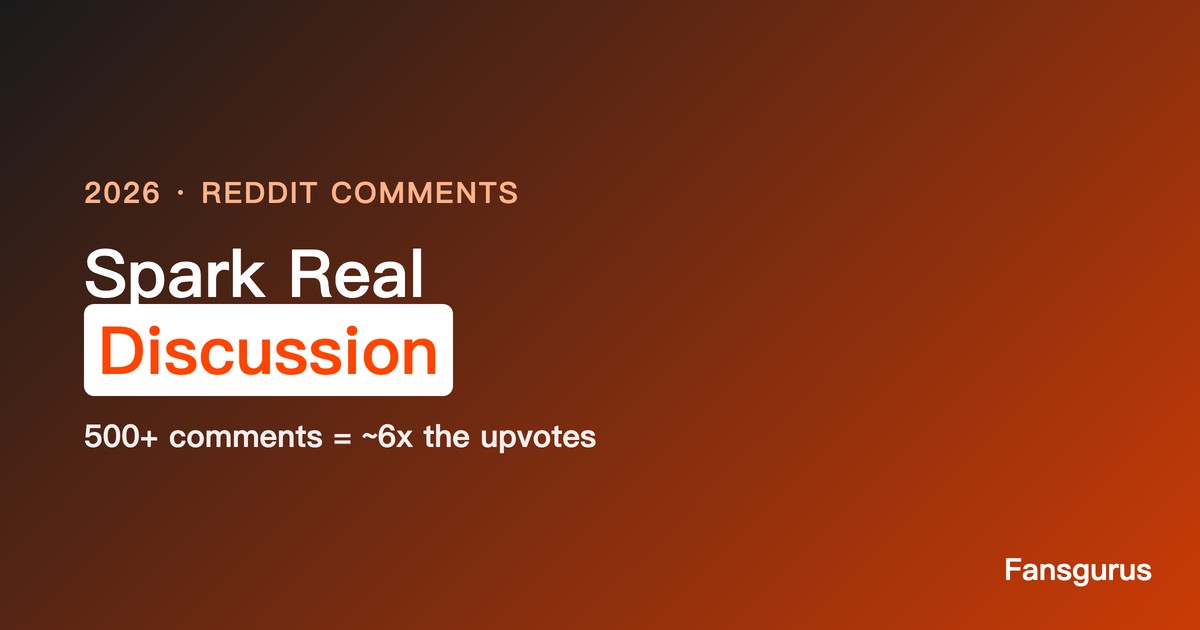 اشترِ تعليقات Reddit: أشعل نقاشًا حقيقيًا وعزّز سلطة المنشور