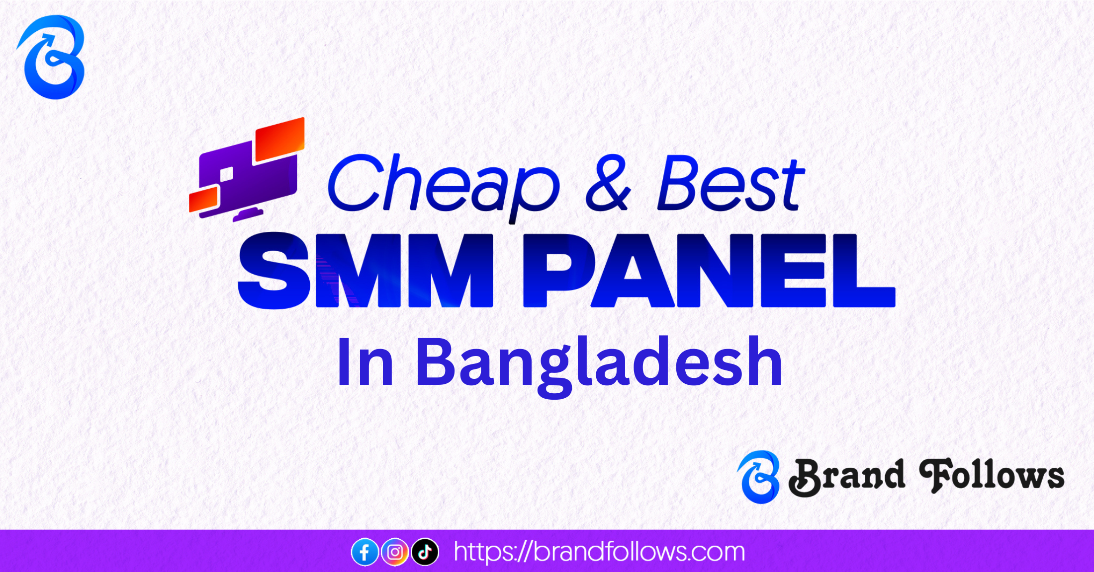 smm bangladesh Brandfollows.COM