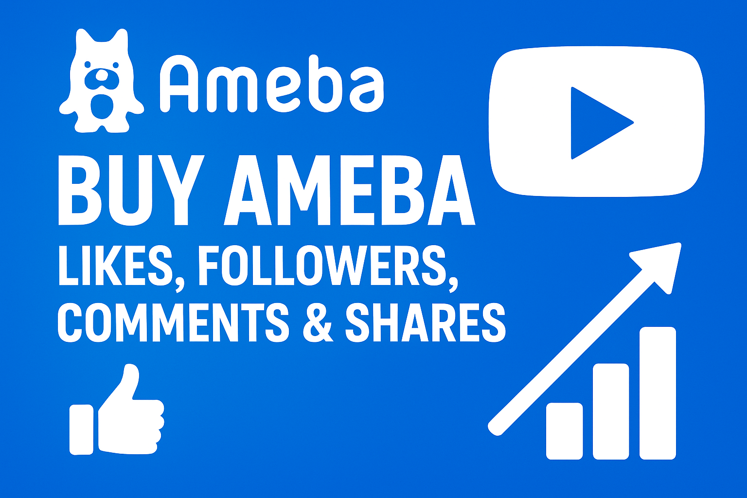 A blue digital thumbnail featuring the Ameba logo and bold text promoting Ameba likes, followers, comments, and shares, with icons including a play button, thumbs-up, and growth chart for social media marketing