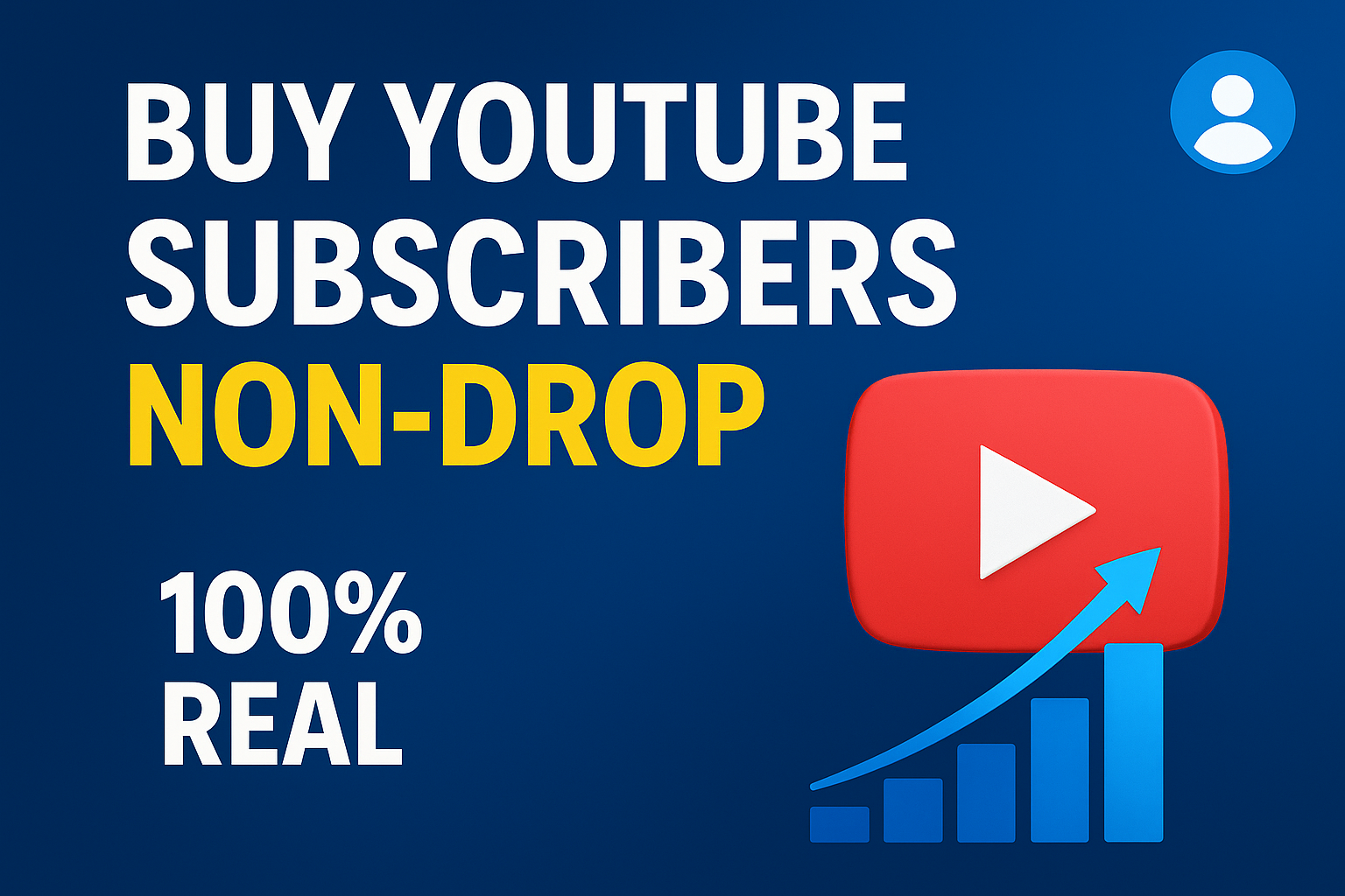 YouTube subscriber boost graphic showing non-drop service, real subscribers guarantee, and rising analytics bar chart