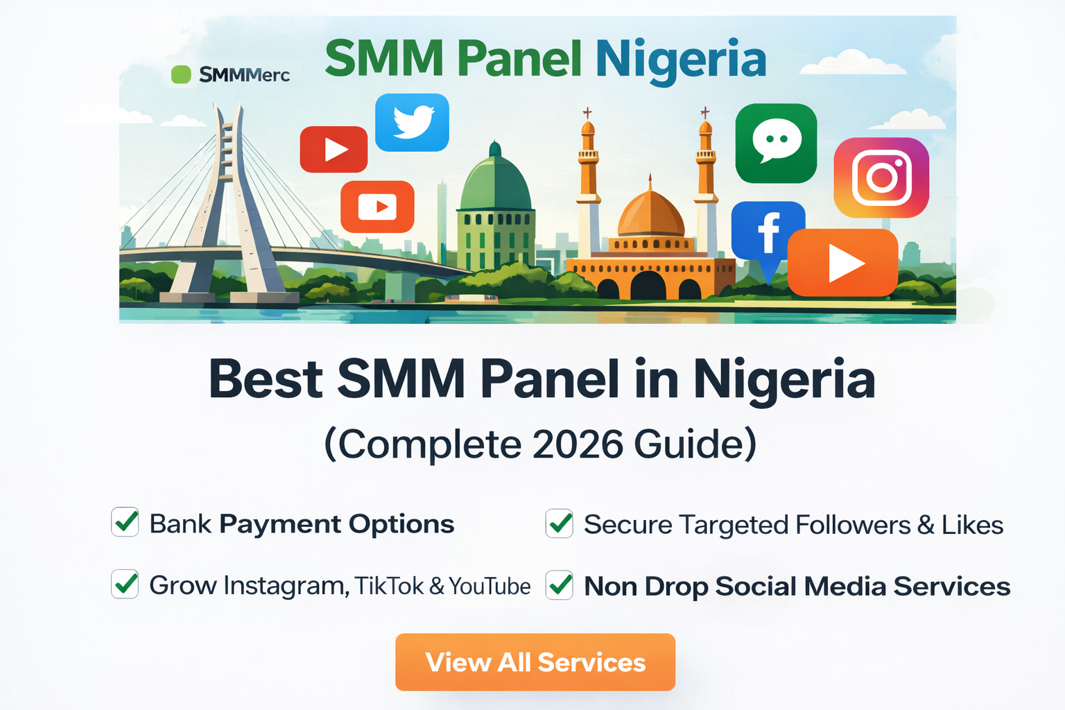 Best SMM Panel in Nigeria with Bank Payment and Social Media Growth Services