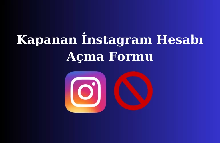 İnstagram Kapanan Hesap Acma