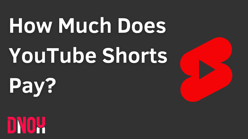 How Much Does YouTube Shorts Pay For 1 Million Views: Uncovering Revenue