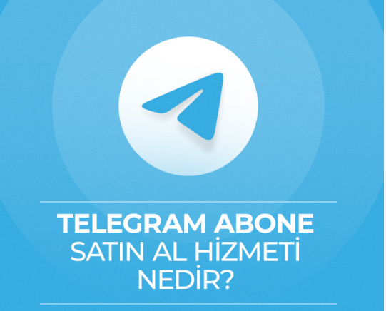 Telegram Abone Satın Alma: Kanalınızı Büyütmenin Hızlı Yolu