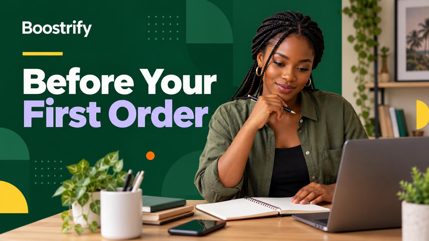 Before Your First Boostrify Order: A Practical Checklist