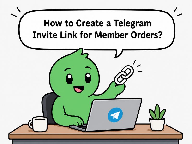 How to Create a Telegram Invite Link for Member Orders?