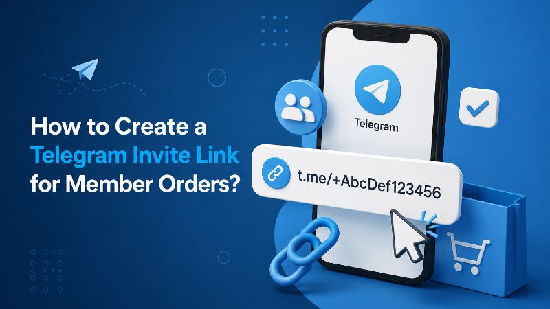 How to Create a Telegram Invite Link for Member Orders?