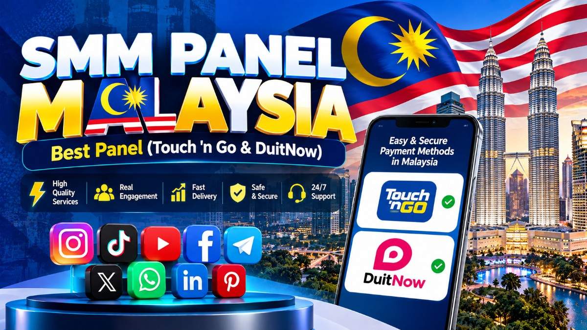 Best SMM Panel in Malaysia