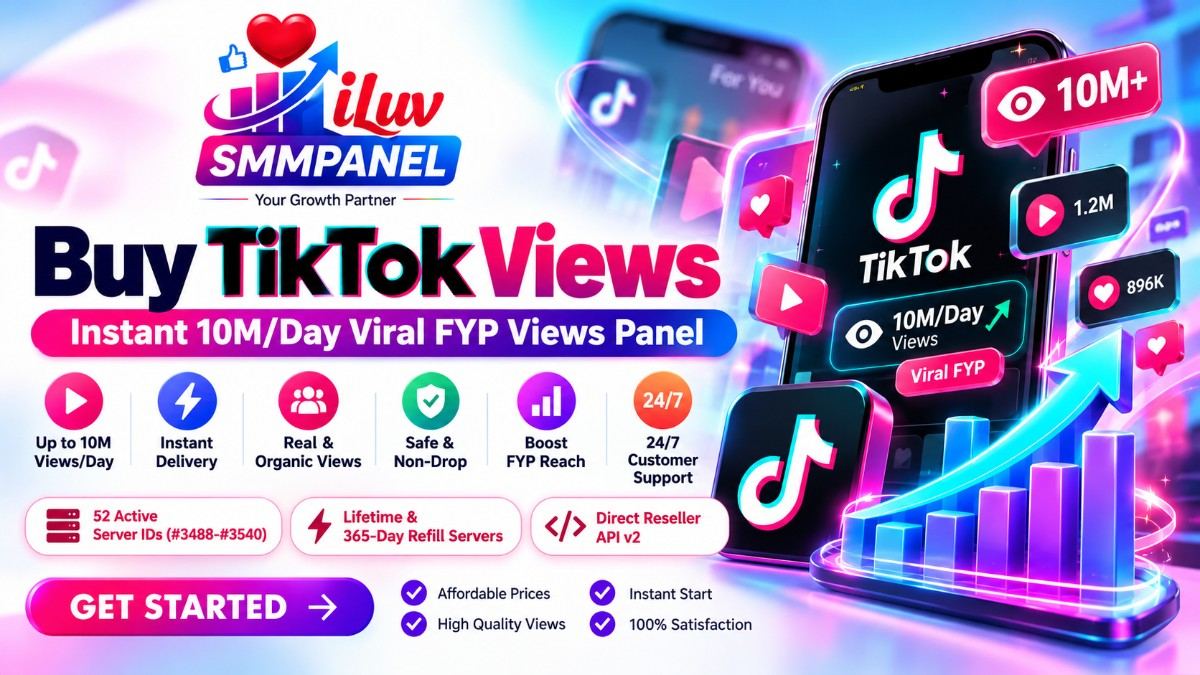 Buy TikTok Views SMM Panel - Up to 100M Viral FYP Views Delivery