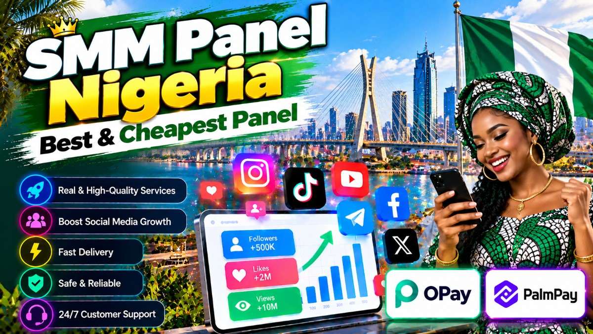Best SMM Panel in Nigeria