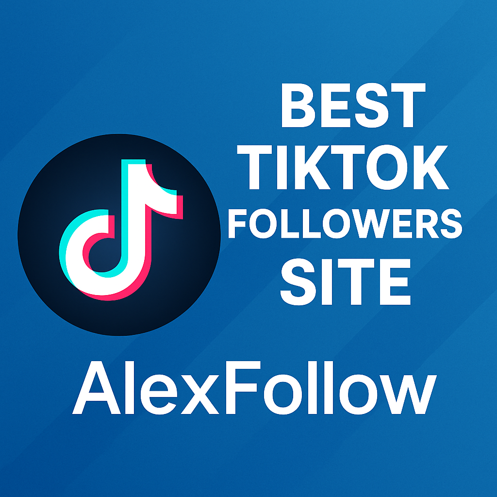 أفضل موقع زيادة متابعين تيك توك 2025 | AlexFollow