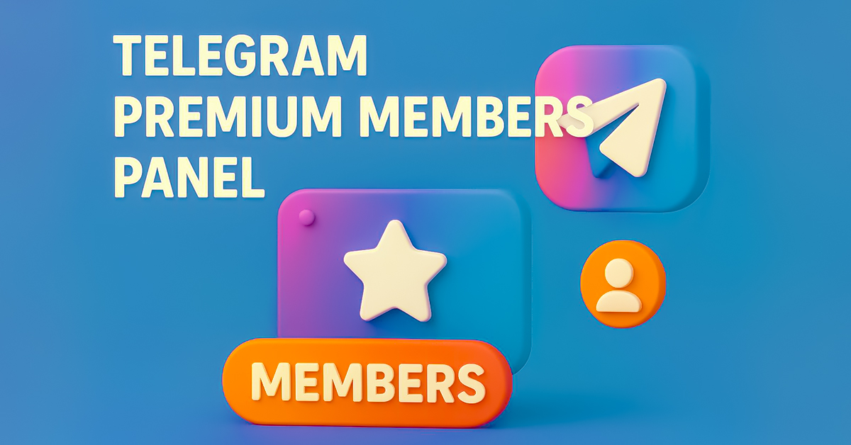 Get More Followers with Telegram Premium Members Panel