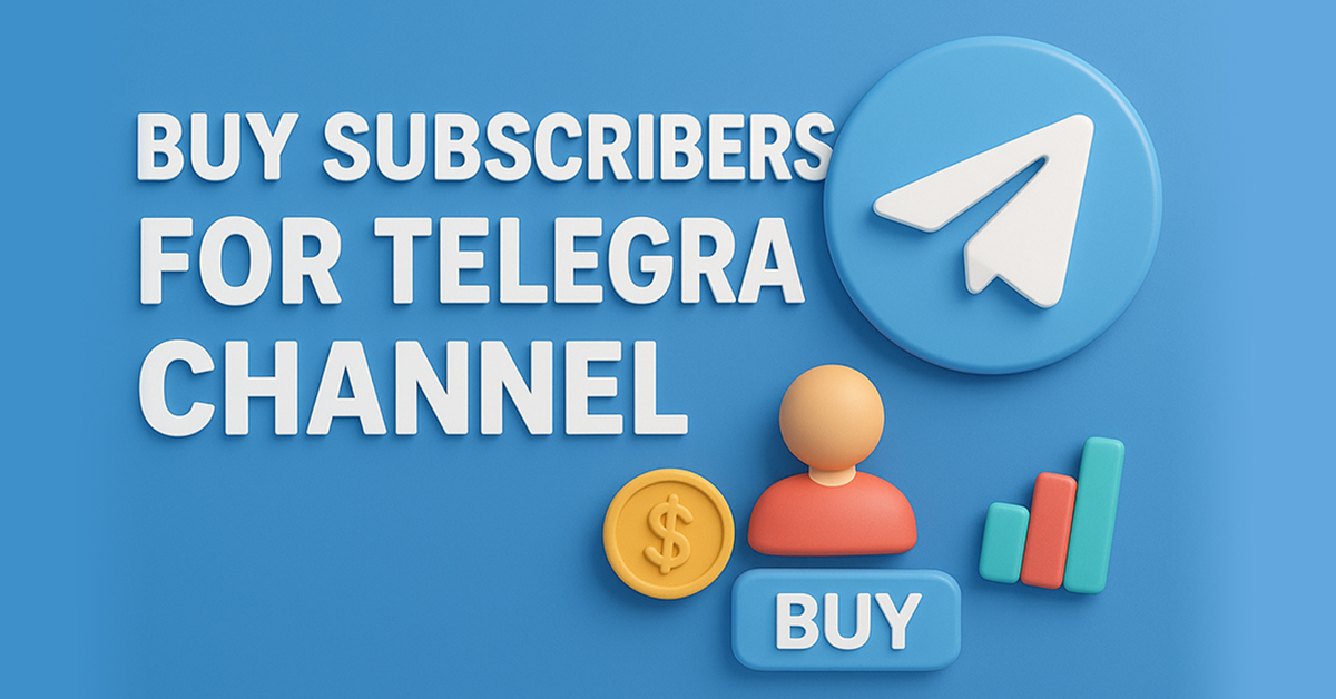 Buy Subscribers for a Telegram Channel For  Reliable Growth