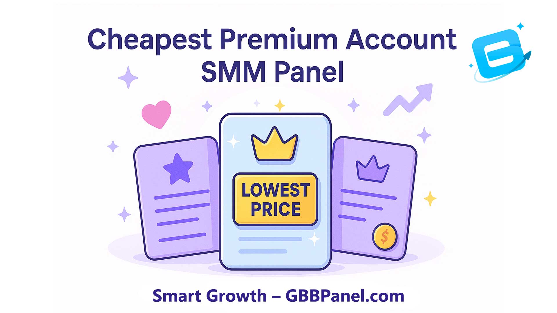 Cheapest Premium Account SMM Panel