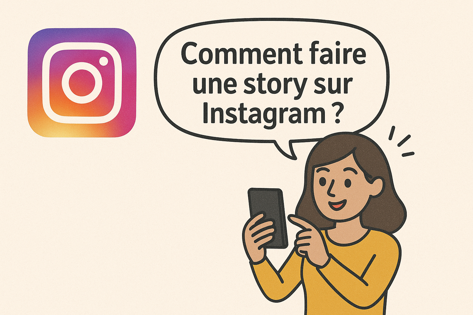 Comment faire une story sur instagram​ ?