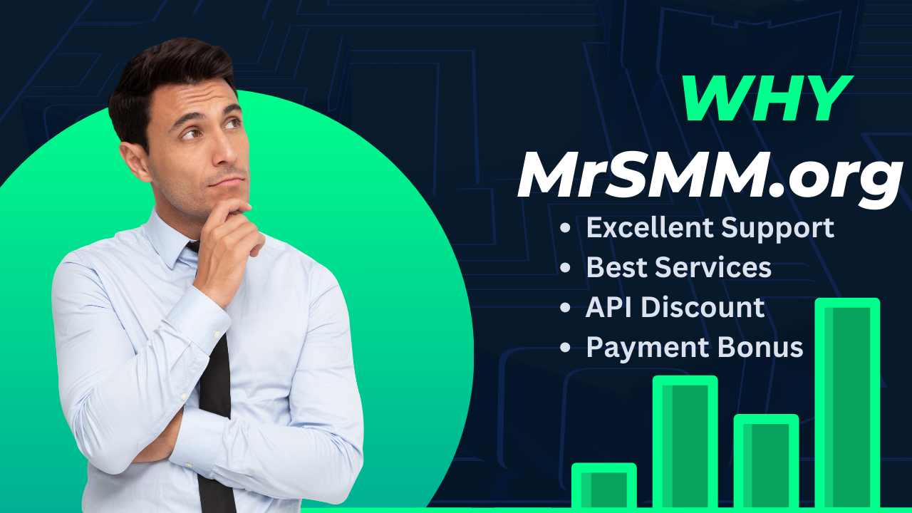 Why MrSMM.org is the Best SMM Panel in the World Why-mrsmm