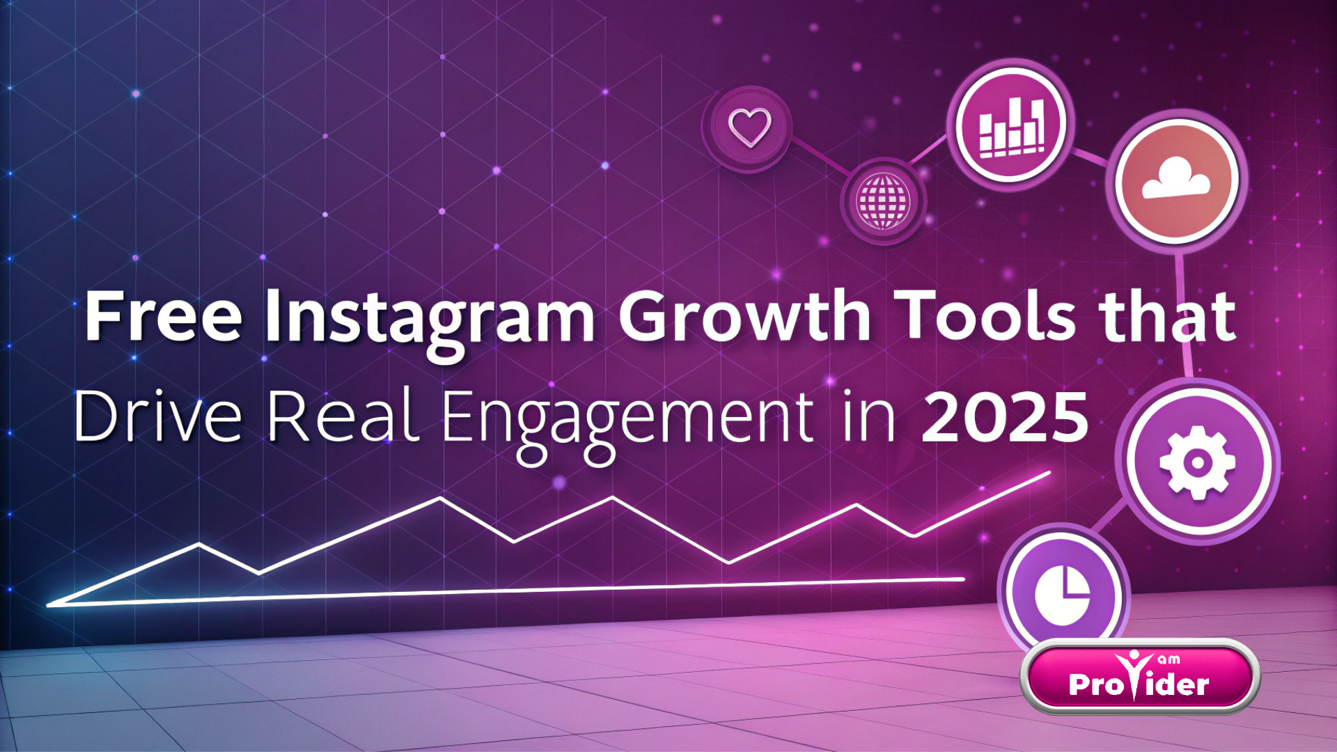 Outils Gratuits de Croissance Instagram Qui Génèrent un Engagement Réel en 2025