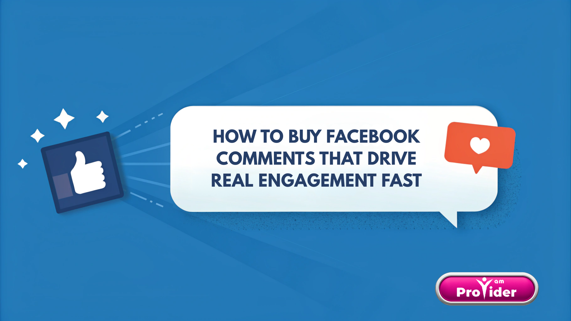 How to Buy Facebook Comments That Drive Real Engagement Fast