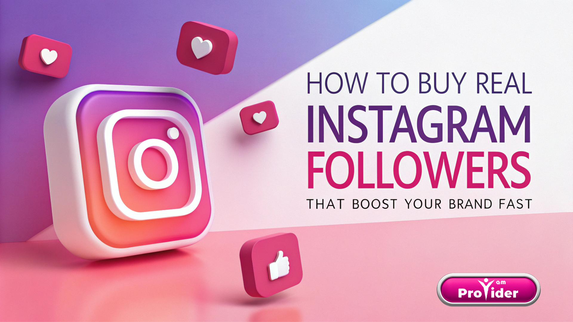 How to Buy Real Instagram Followers That Boost Your Brand Fast