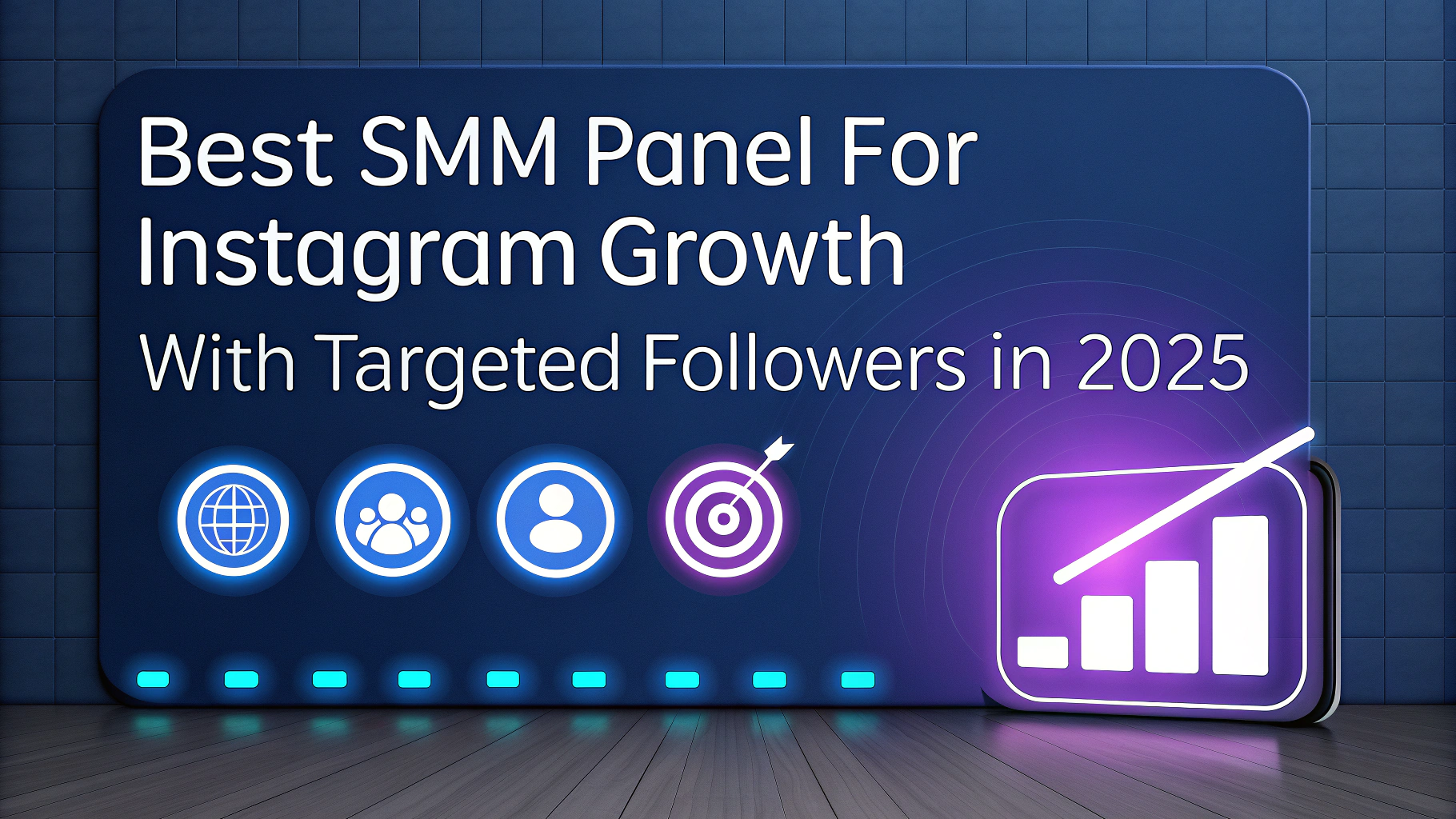 2025年针对Instagram增长的最佳SMM面板，提供精准粉丝