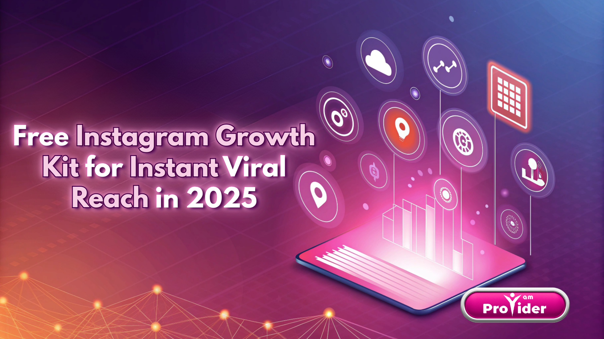 2025년 즉각적인 바이럴 도달을 위한 무료 인스타그램 성장 키트