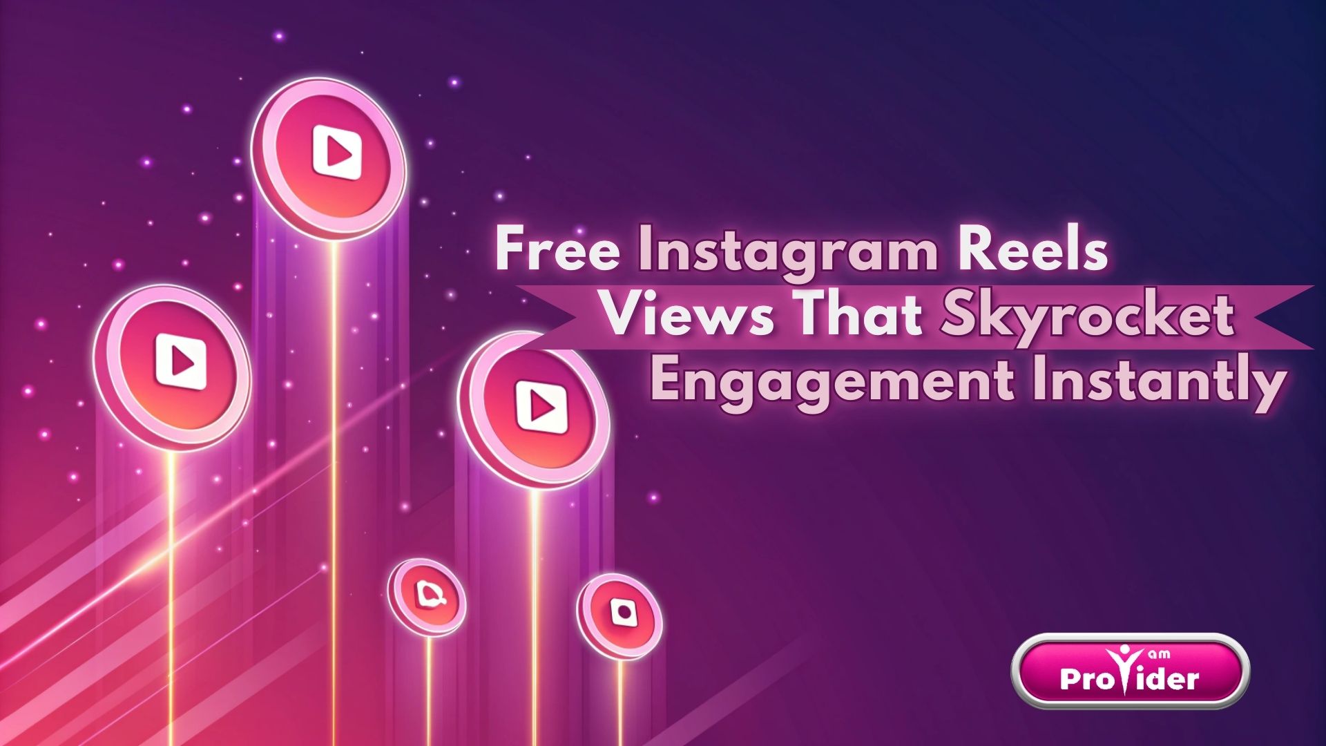 Free Instagram Reels Views That Skyrocket Engagement Instantly