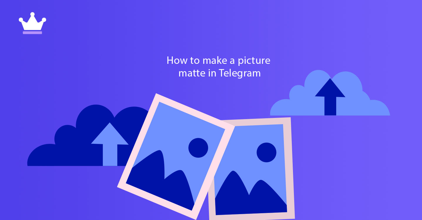 How to make a picture matte in Telegram