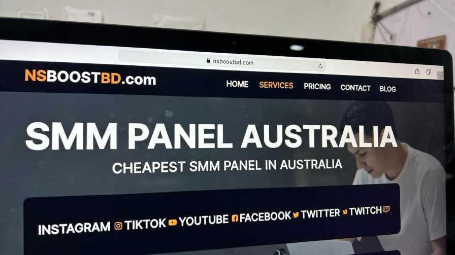 SMM Panel Australia | Cheapest SMM Panel in Australia – NSBOOSTBD.com