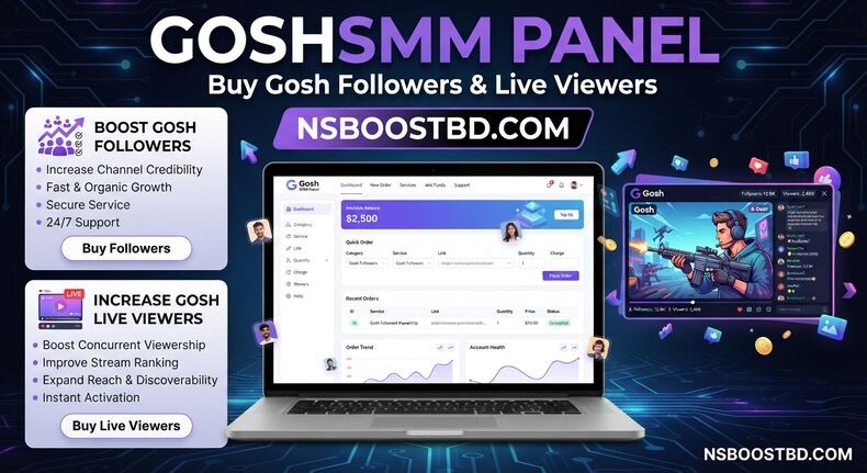 Gosh SMM Panel | Buy Gosh Followers & Live Viewers