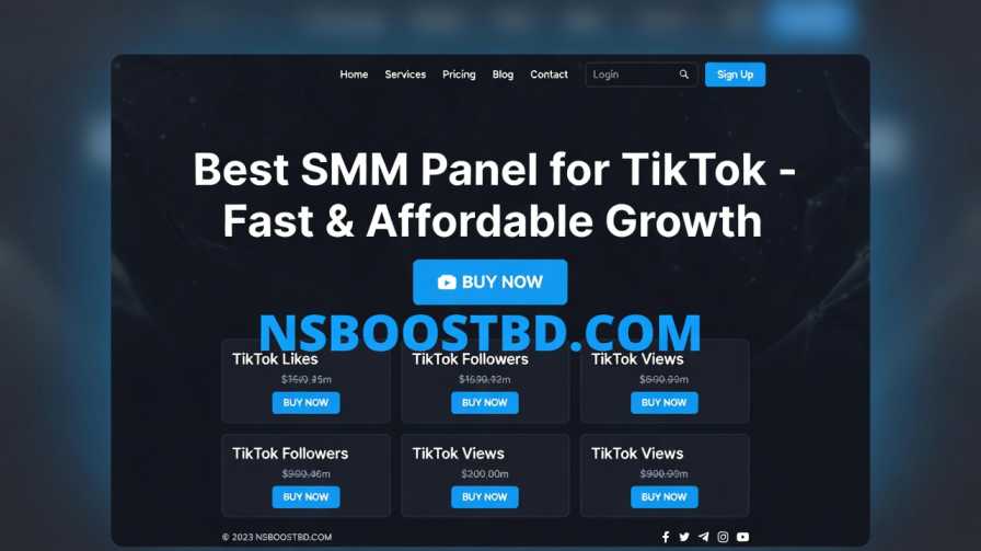 Best SMM Panel for TikTok – Fast & Affordable Growth | NSBOOSTBD.COM 🚀