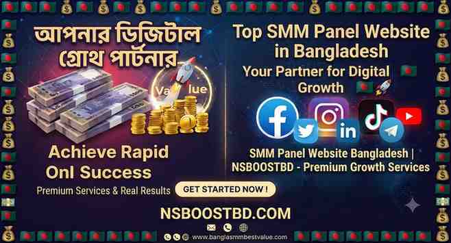 SMM Panel Website Bangladesh | NSBOOSTBD