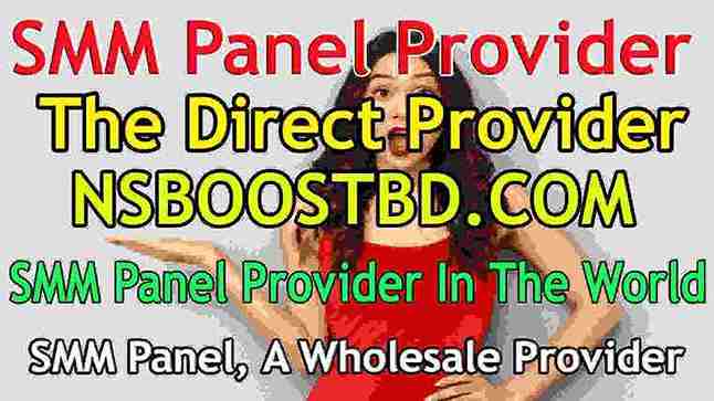 NSBOOSTBD is the main service provider for Smm Panel