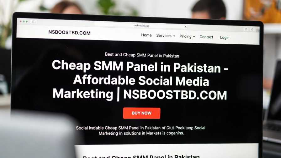 Cheap SMM Panel in Pakistan – Affordable Social Media Marketing | NSBOOSTBD.COM 🚀
