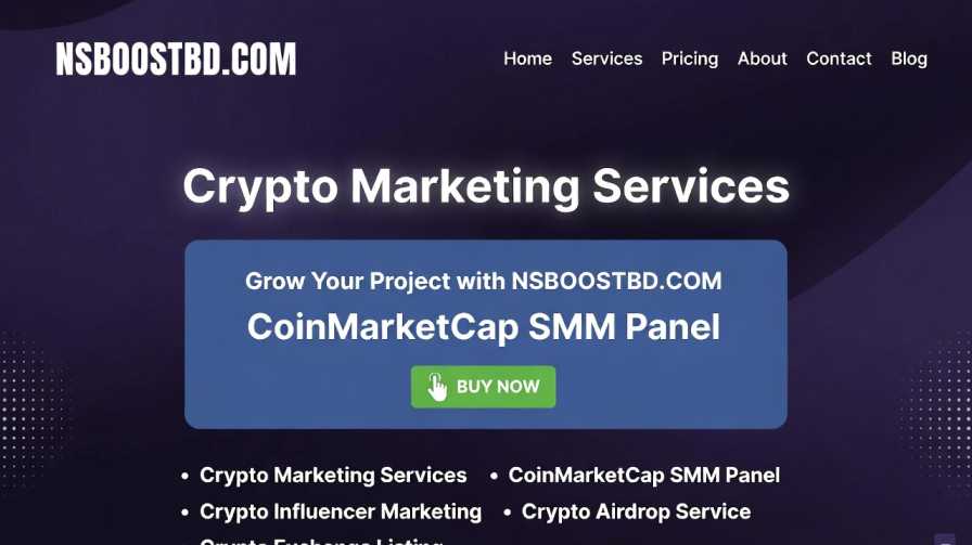 Crypto Marketing Services & CoinMarketCap SMM Panel – Grow Your Project with NSBOOSTBD.COM