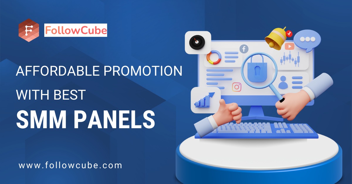 Affordable Promotion with Best SMM Panels for Instagram in 2024