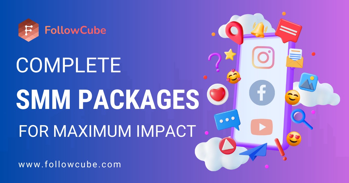 Complete SMM Packages for Maximum Impact