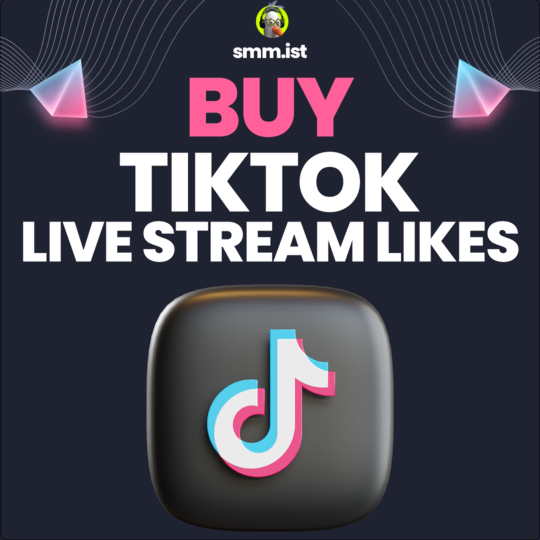 Buy TikTok Live Stream Likes