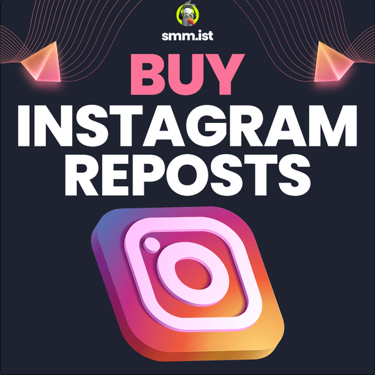 Buy Instagram Reposts