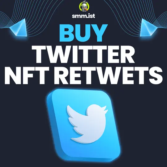 Buy Twitter NFT Retweets