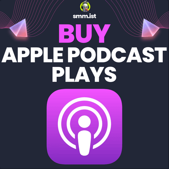 Buy Apple Podcast Plays