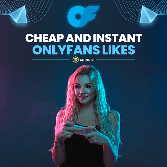 Cheap and Instant OnlyFans Likes