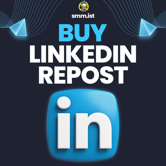 Buy Linkedin Reposts