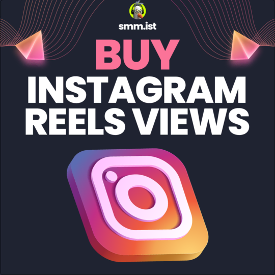 Instagram Reels Views Provider