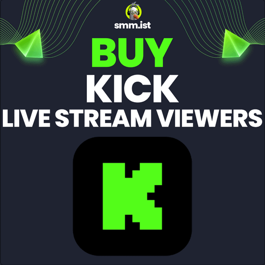 Buy Kick Live Stream Viewers