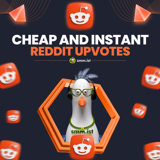 Cheap and Instant Reddit Upvotes