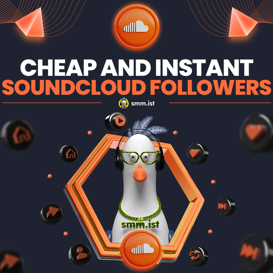 Cheap and Instant  SoundCloud Followers