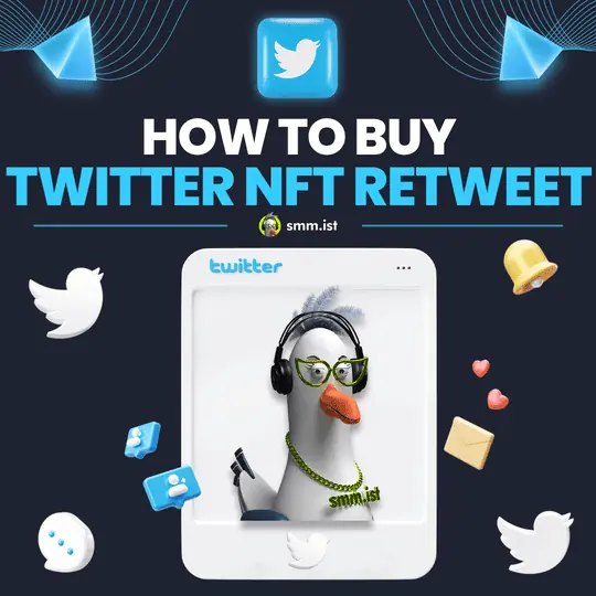 How To Buy Twitter NFT Retweets